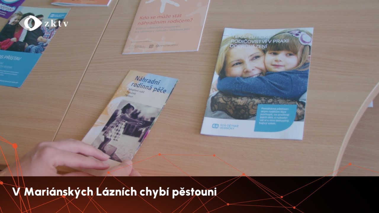 V Mariánských Lázních chybí pěstouni