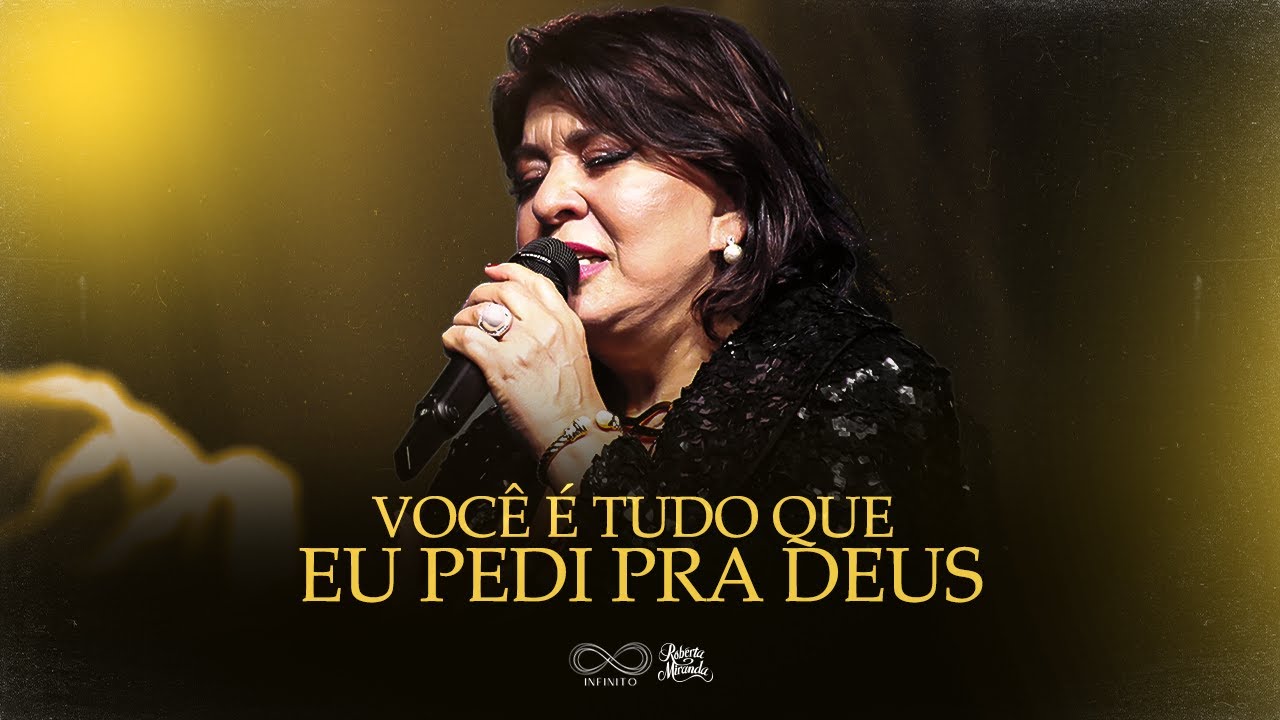 Roberta Miranda – Você É Tudo Que Pedi Pra Deus (Ao Vivo)