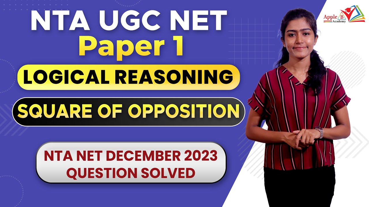 Square of opposition | Logical Reasoning | NTA UGC NET Paper 1 | Dec 2023 Question Solved
