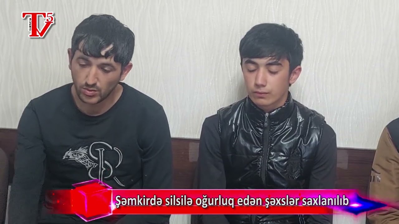 Şəmkirdə silsilə oğurluq edən şəxslər saxlanılıb