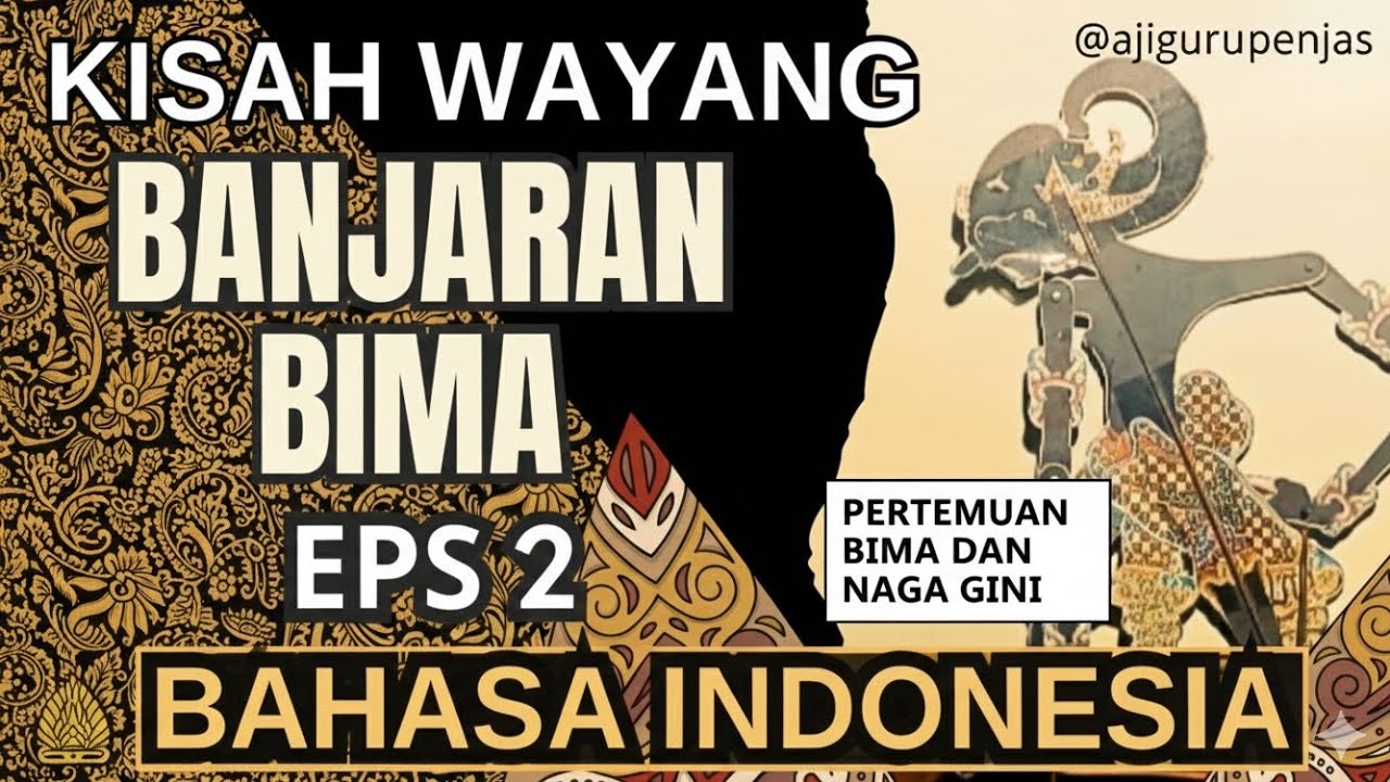 KISAH BANJARAN BIMA EPS 2 BAHASA INDONESIA #banjaranbima #wayangkulit #wayang #shorts #trending #fyp