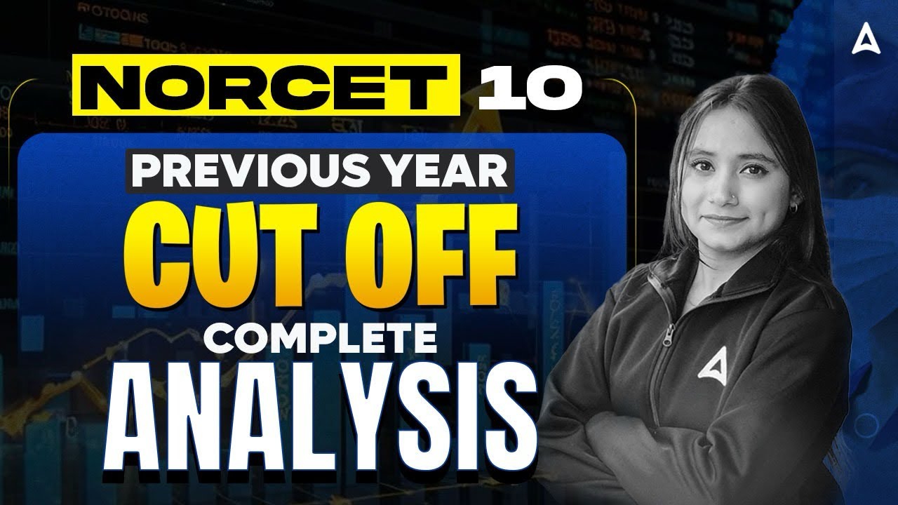 NORCET Previous Year Cut Off Analysis | #NORCET Last Year Cut Off | NORCET 10 Preparation Strategy