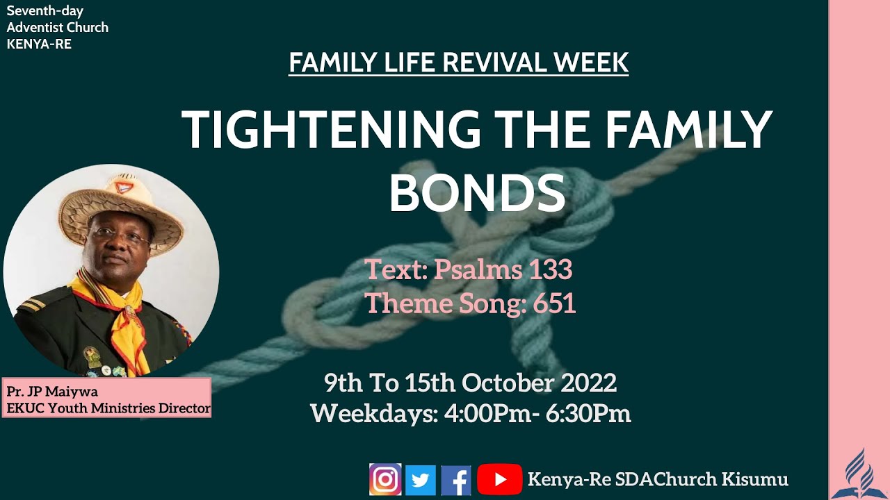 Tightening Family Bonds // Live Sabbath Worship // Pr. JP Maiywa