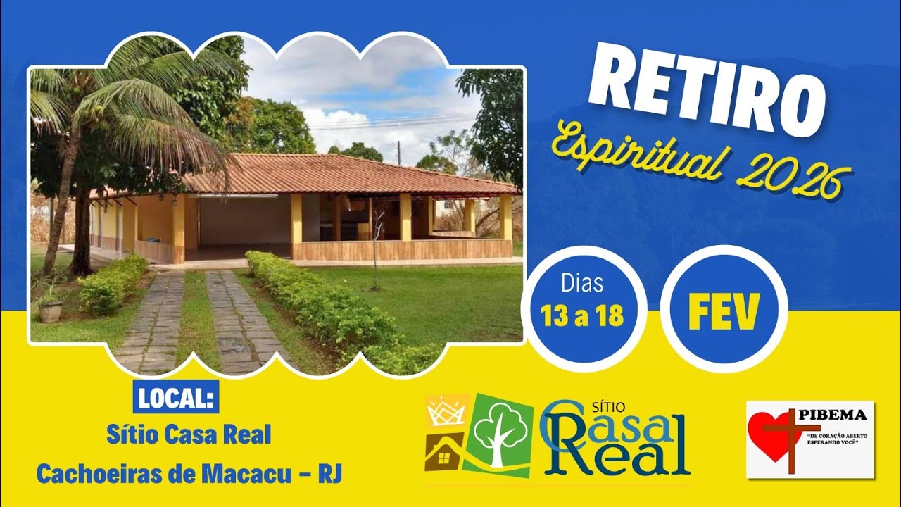 RETIRO ESPIRITUAL PIBEMA 2026 (VERSÃO ESTENDIDA)