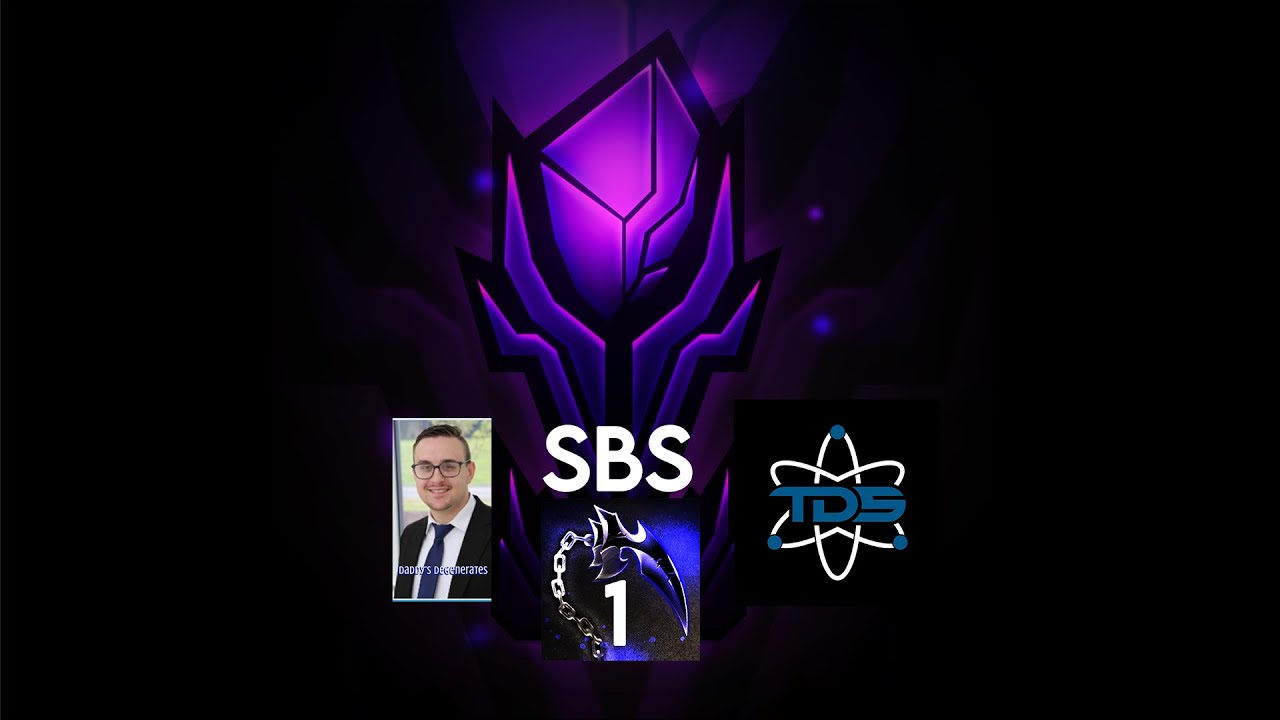 Mythic Esports - SBS - TPO Daddy's Degenerates vs TDS Protons Part 1