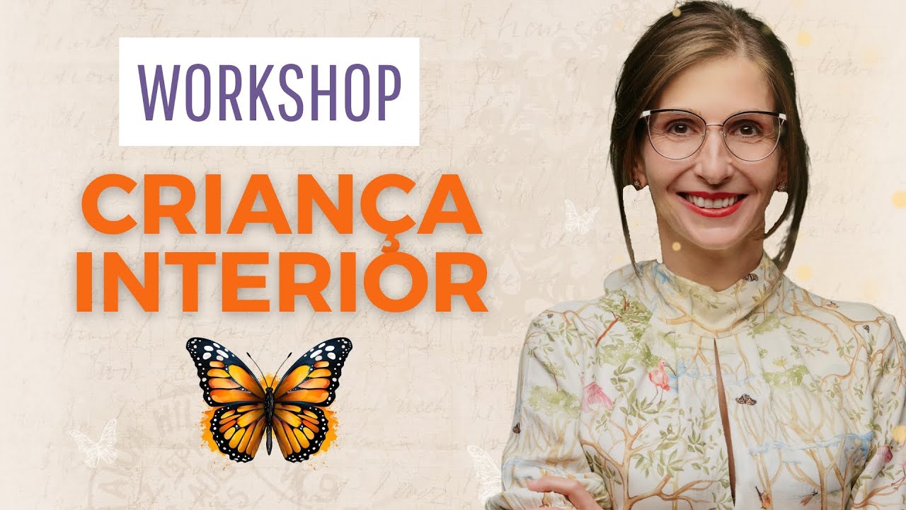 🔴 Workshop A Cura da CRIANÇA INTERIOR | Amanda Dreher | Atma Ho'oponopono®️