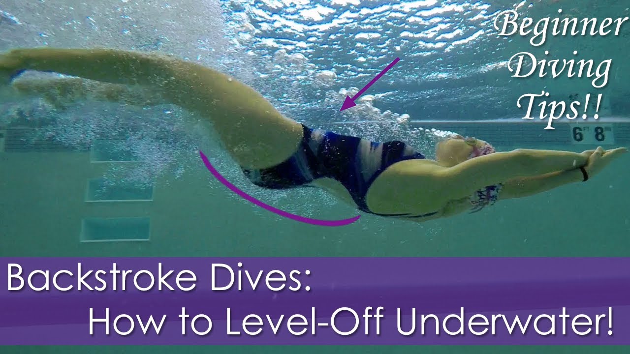 Beginner Learning The Backstroke Dive: How to Level-off Underwater!