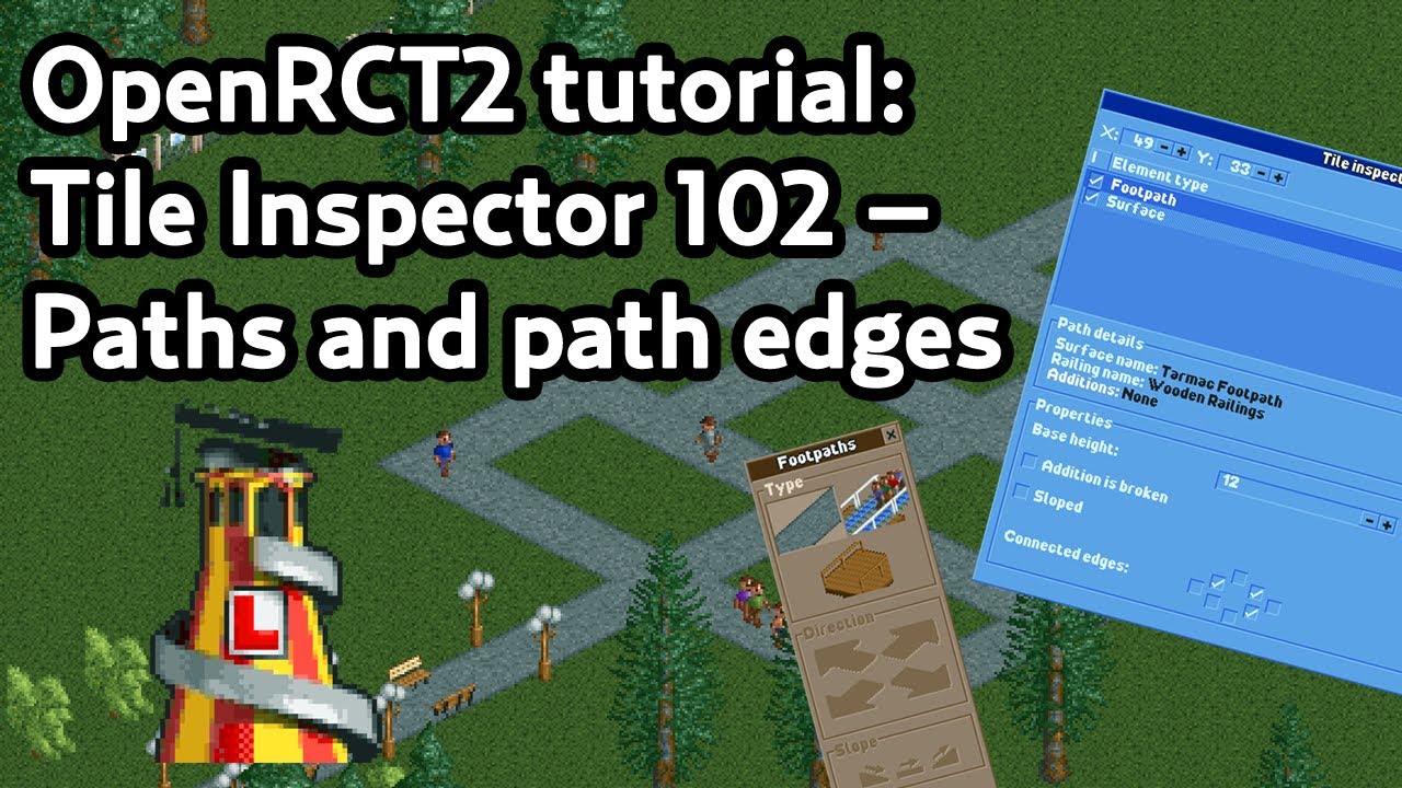 Tile Inspector 102: Paths and path edges | OpenRCT2 tutorial