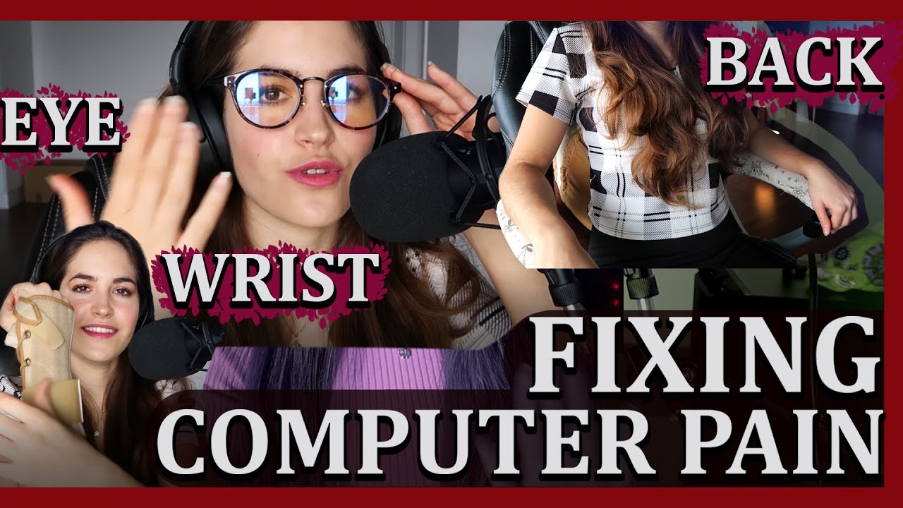 BACK PAIN, DRY EYES, WRIST AND ELBOW PAIN // CG Artist common injuries and how to fix them.