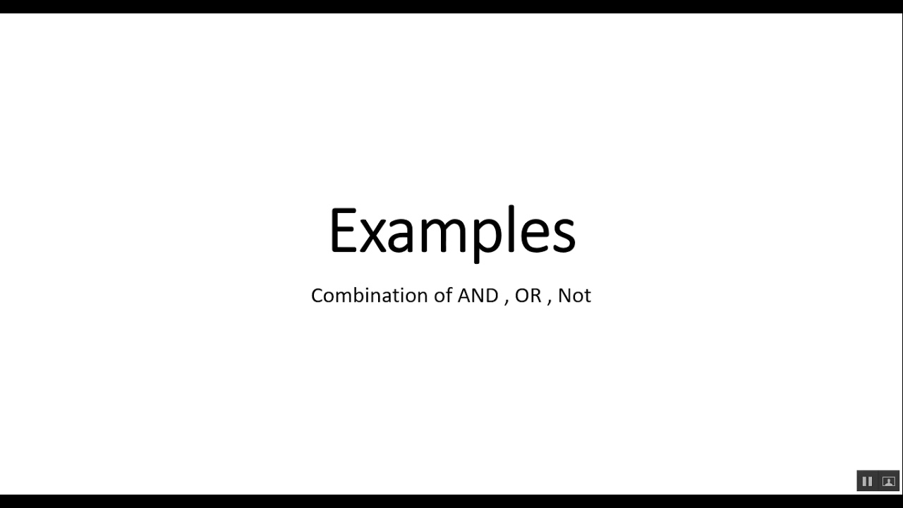 04. Examples of AND ,OR , NOT