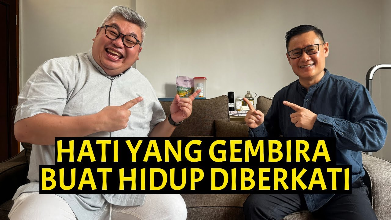 HATI YANG GEMBIRA BUAT HIDUP DIBERKATI. EDISI KOLABORASI DENGAN ROMO KOKO SCY