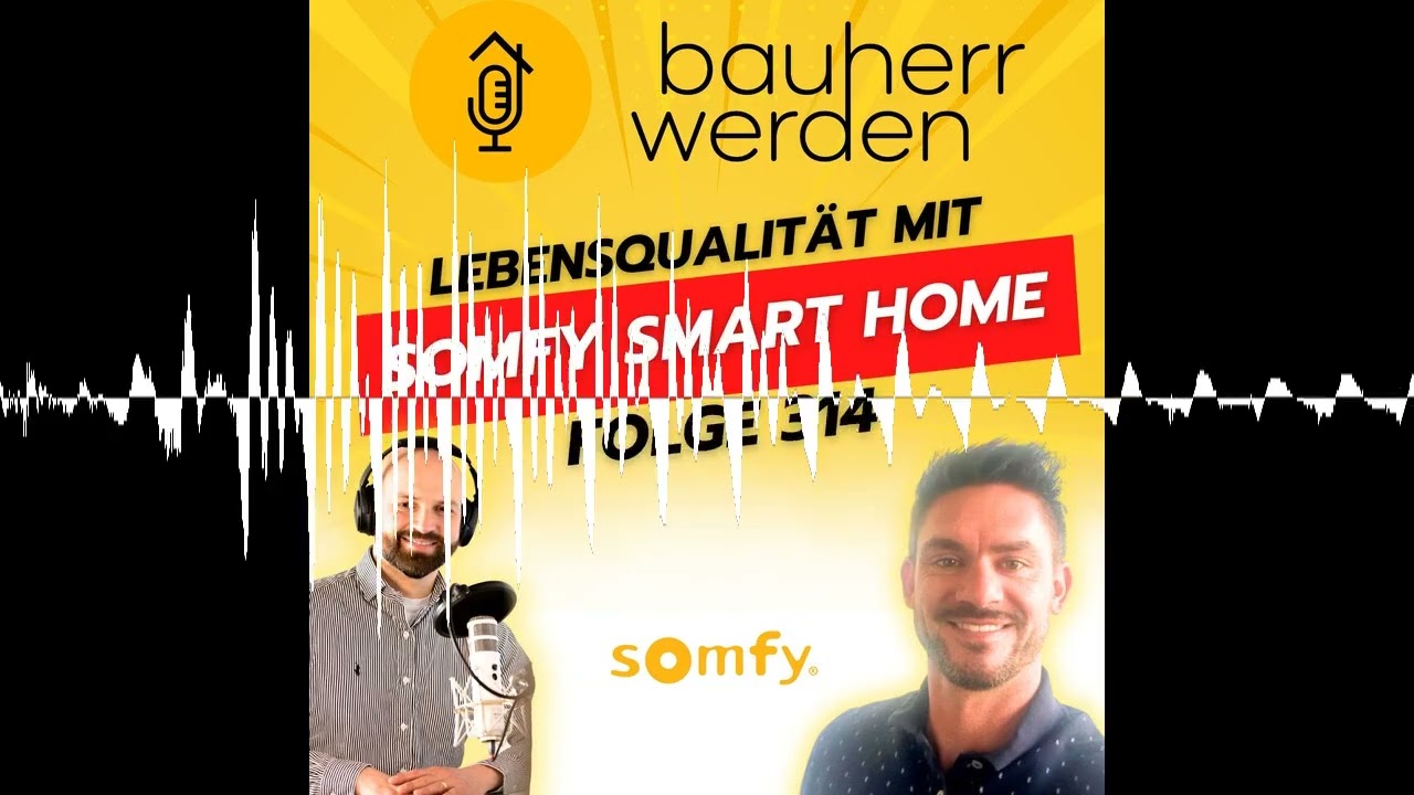 314 - Smarte Steuerung im Winter: Wie Bauherren mit Somfy Energie und Komfort gewinnen