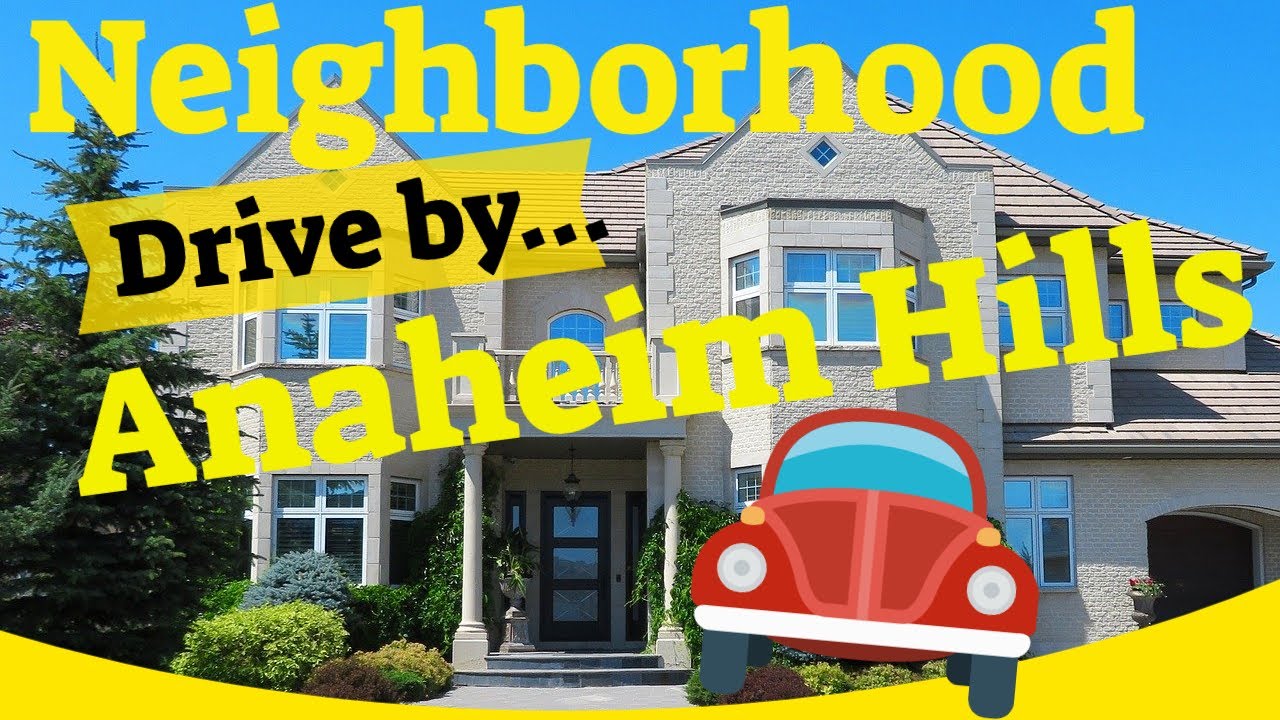 Moving to Anaheim Hills Ca. Anaheim Hills Luxury Homes and Lifestyle. A look at Local Neighborhoods.