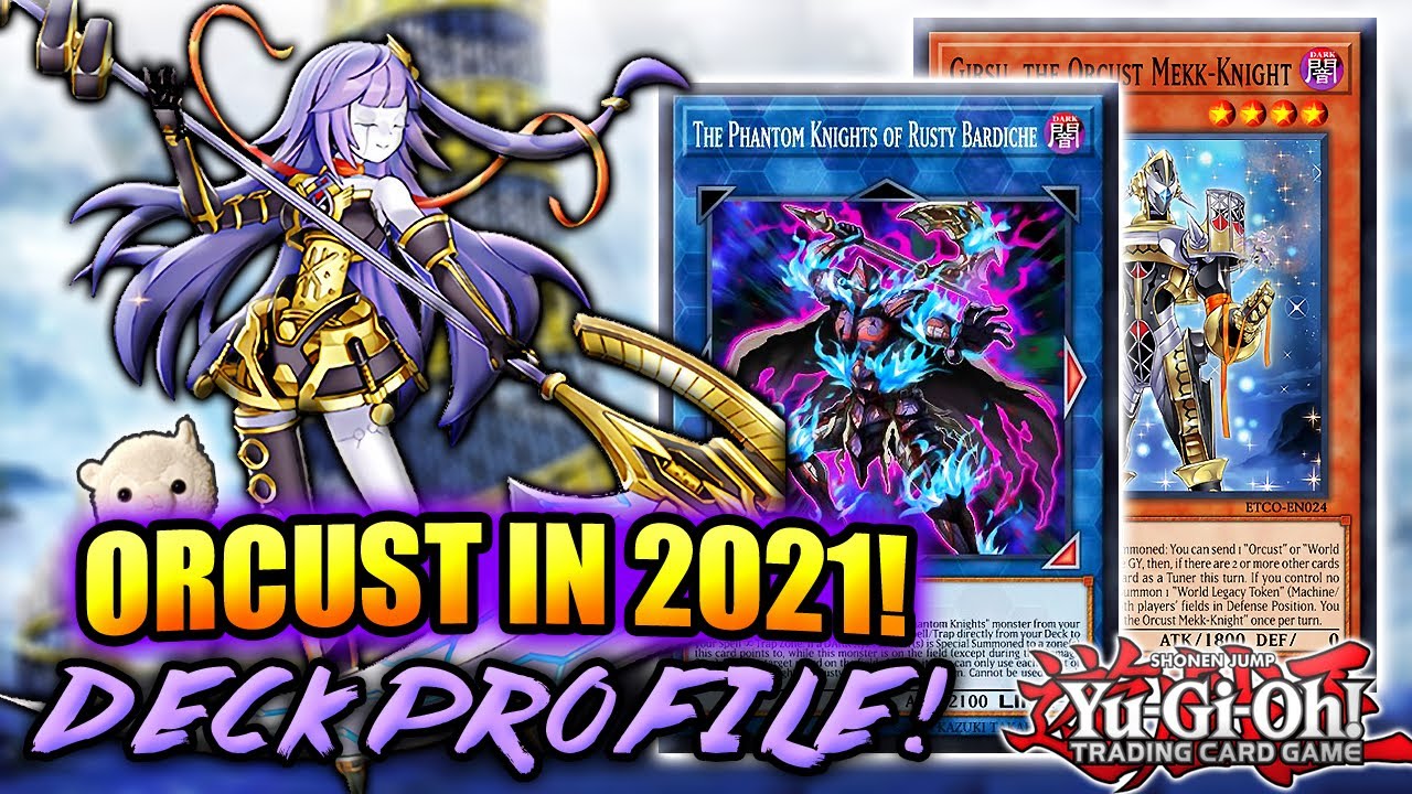 *NEW* Yu-Gi-Oh! ORCUST IN 2021 IS AMAZING! DECK PROFILE w/ TEST HAND + COMBO! Jan. 2021! +NEW MERCH!