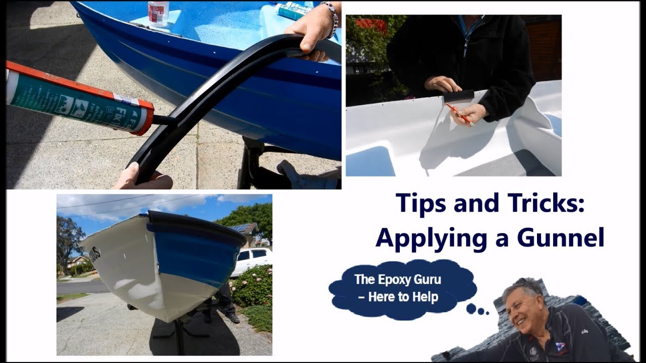 Tips and Tricks: Applying a Gunnel