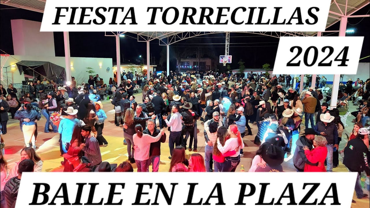 TORRECILLAS MICHOACAN 2024 - BAILE EN LA PLAZA