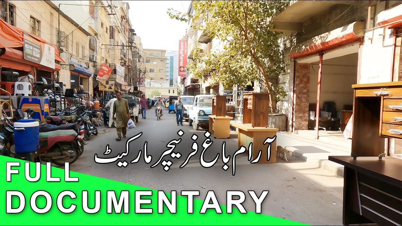 DOCUMENTARY | History of Aram Bagh Furniture Market | How This Furniture Market Developed ?
