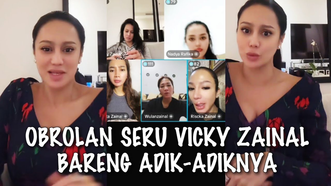 VIRAL√√ OBROLAN SERU VICKY ZAINAL BERSAMA PARA ADIKNYA!!