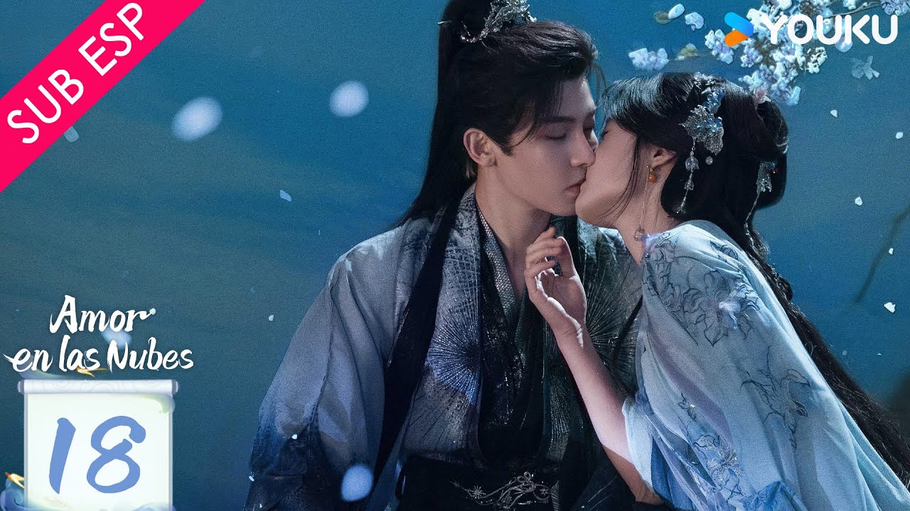 【SUB ESP】Amor en las Nubes EP18 | Hou Minghao / Lu Yuxiao / Yu Chengen / He Nan | YOUKU