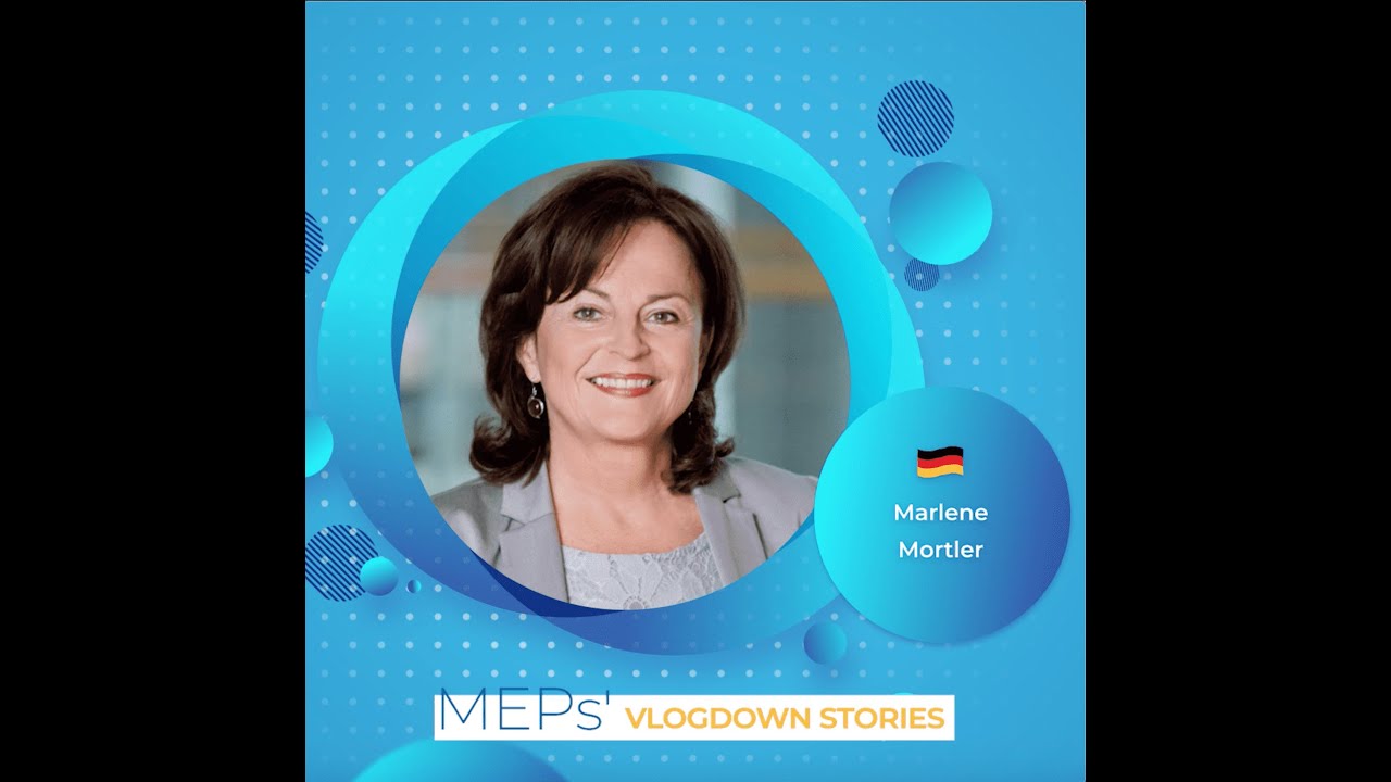 MEPs' Vlogdown Stories: #3 Marlene Mortler 🇩🇪