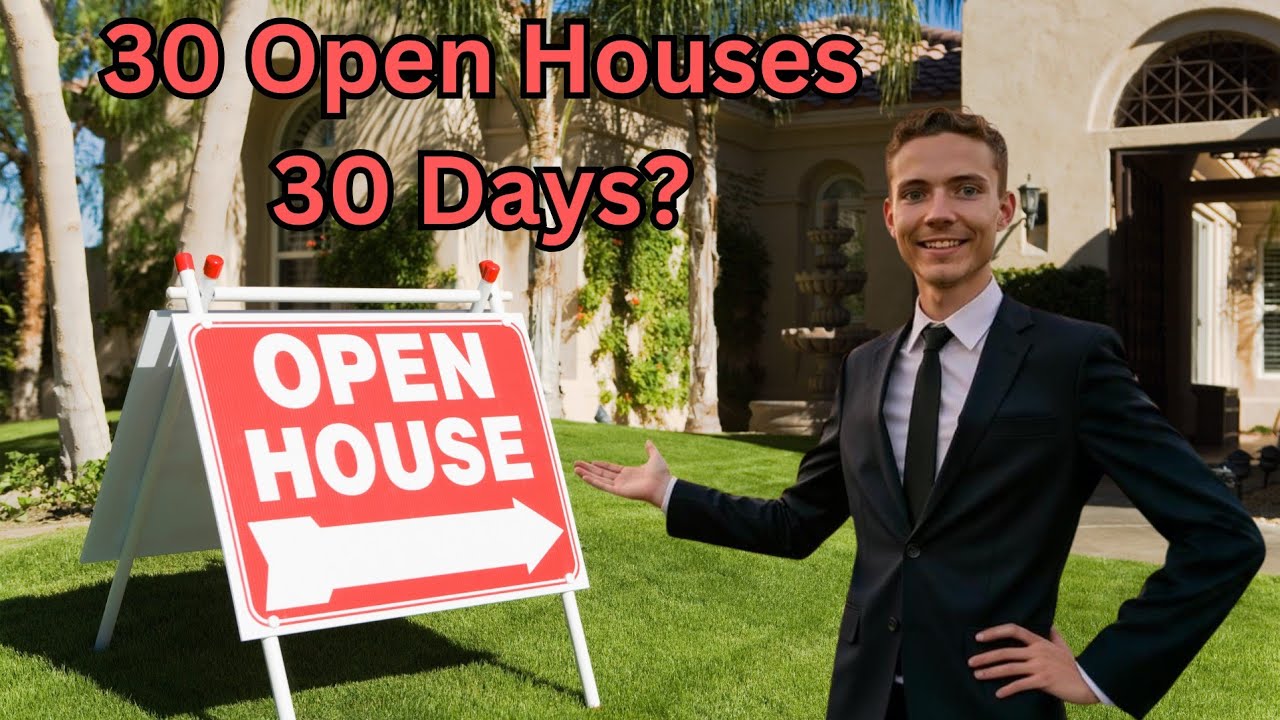 Holding 30 open houses in 30 days