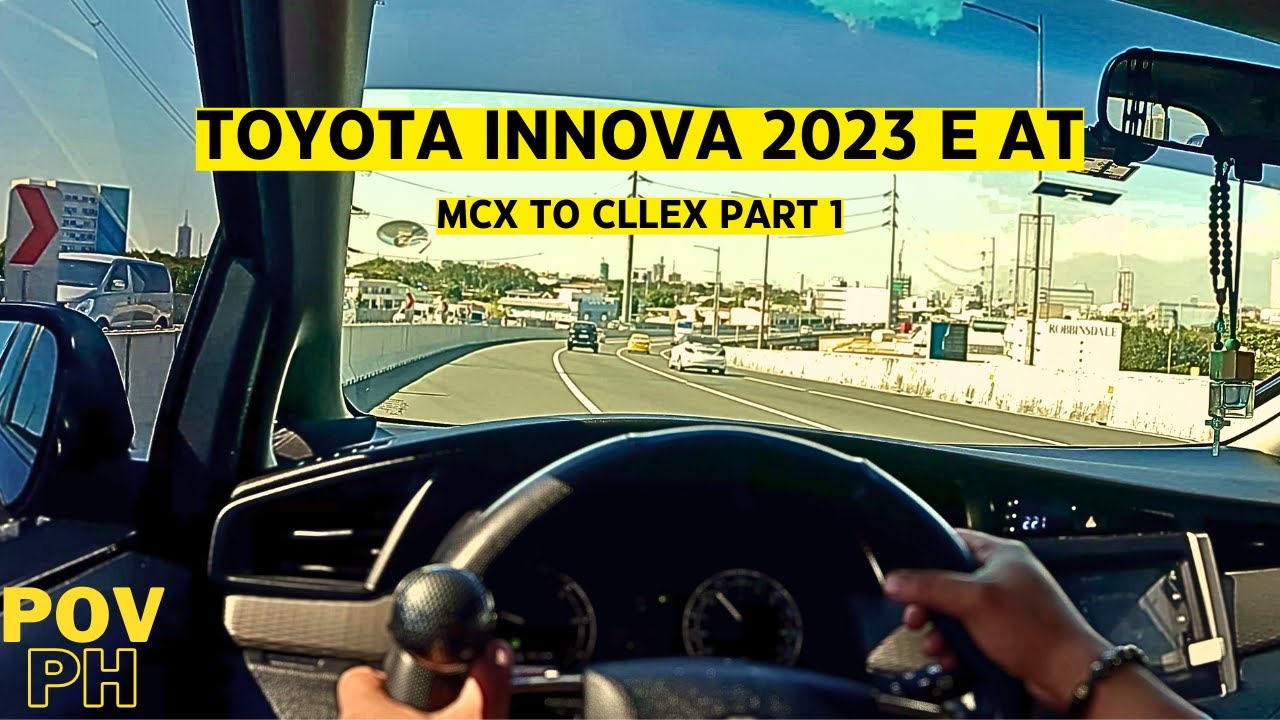 POV: 2023 TOYOTA INNOVA E AT  | MCX To CLLEX PART 1 | No Commentaries!