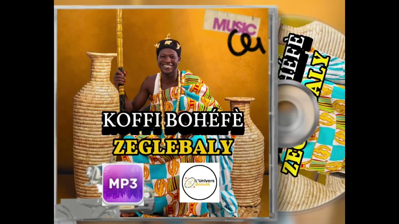 Koffi Bohéfè_ZEGLEBALY Mp3. 