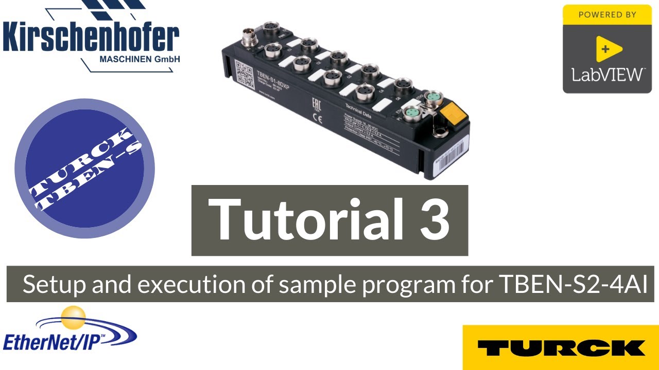 Ethernet/IP integration example for TURCK TBEN-S2-4AI into LabVIEW: Tutorial 3