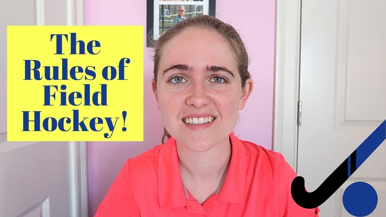 The Rules of Field Hockey | Field Hockey Rules for Beginners