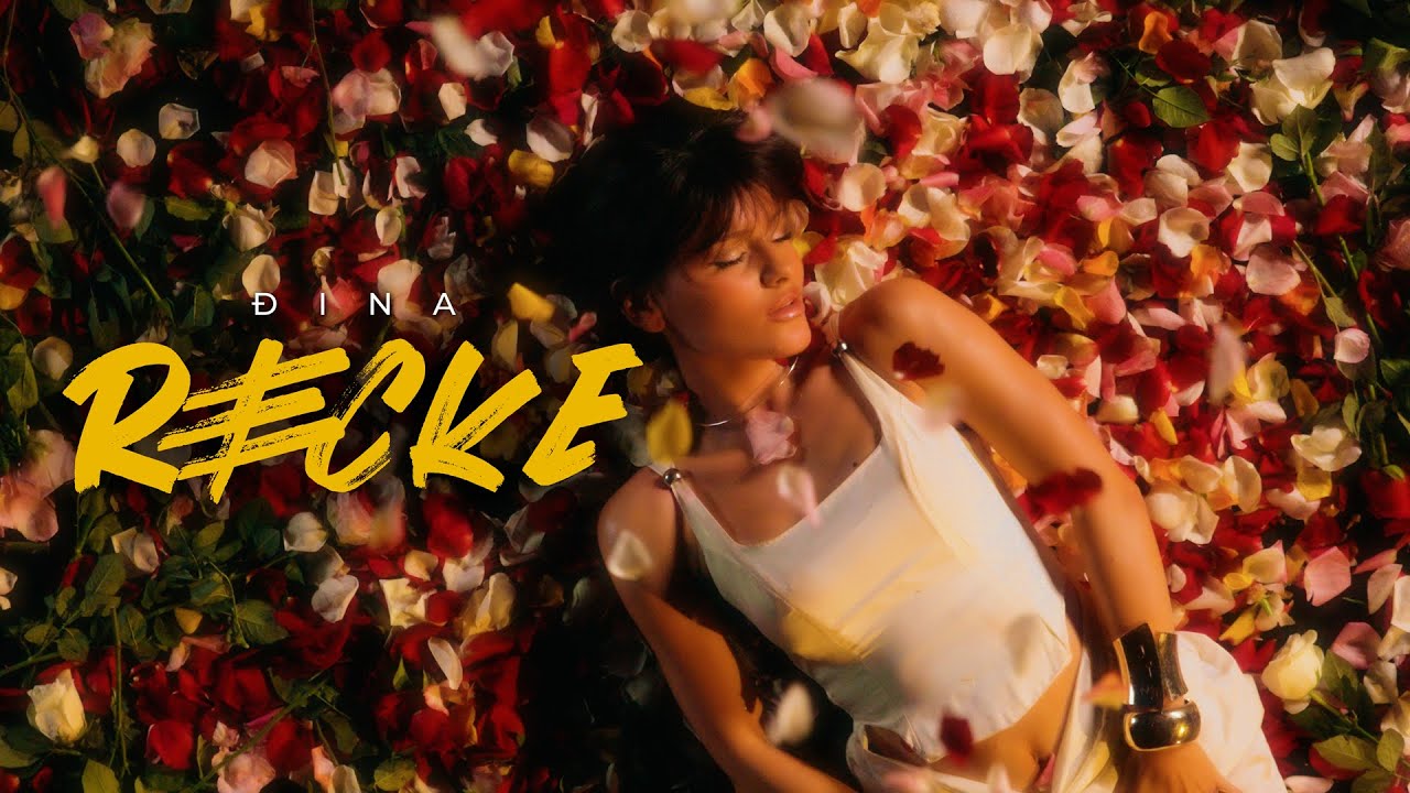 ĐINA - RECKE (OFFICIAL VIDEO)