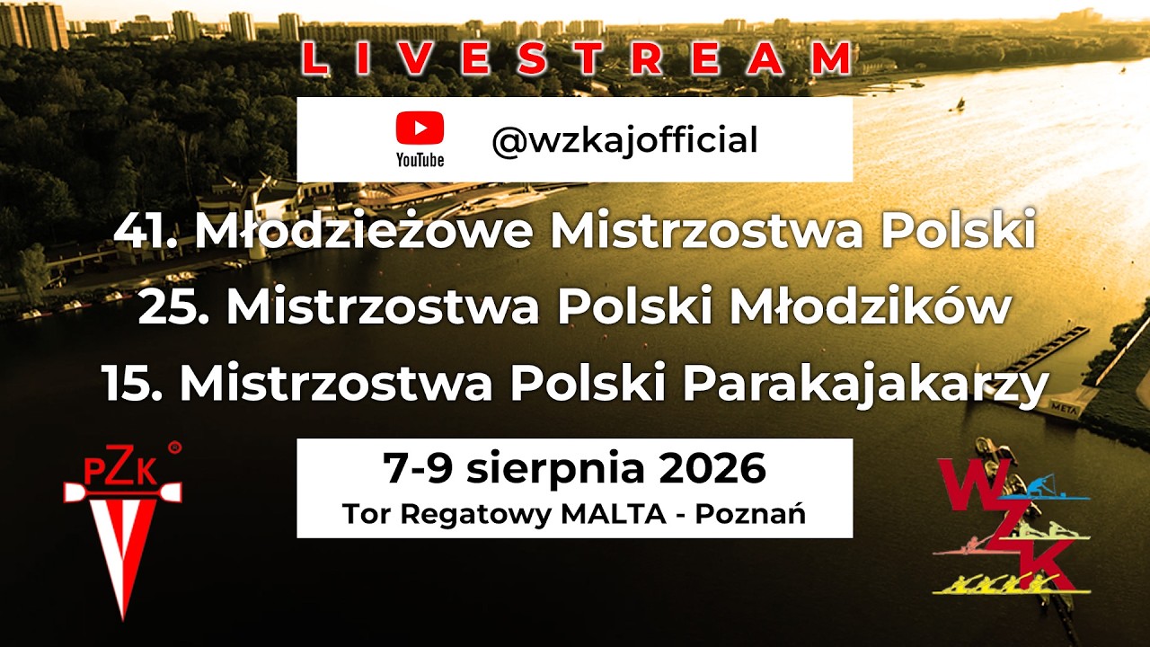 41. Młodzieżowe Mistrz. Polski, 25. Mistrz. Polski Młodzik&oacute;w, 15. Mistrz. Polski Parakajakarzy 2/3