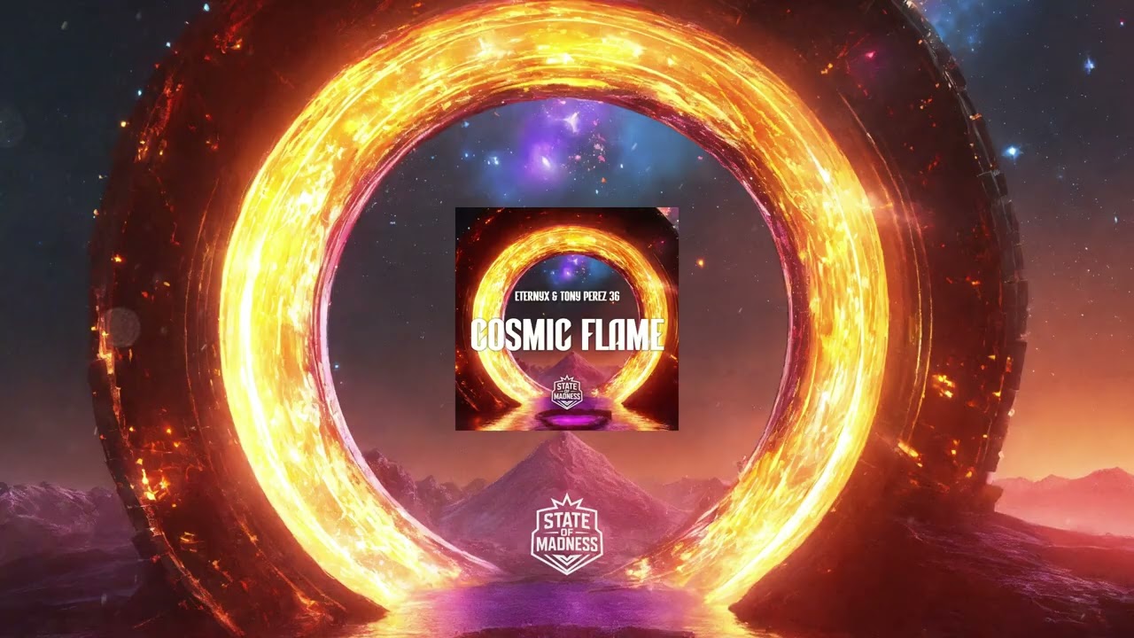 Eternyx - Cosmic Flame (Original Mix)