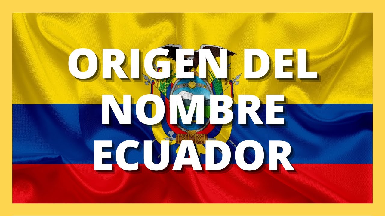🤔✅ ORIGEN DEL NOMBRE ECUADOR en 4 minutos ✅ - ¿Por qué nos llamamos Ecuador?