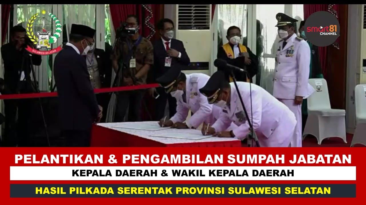 PELANTIKAN & PENGAMBILAN SUMPAH JABATAN 11 KEPALA - WAKIL KEPALA DAERAH TERPILIH PROV. SUL-SEL