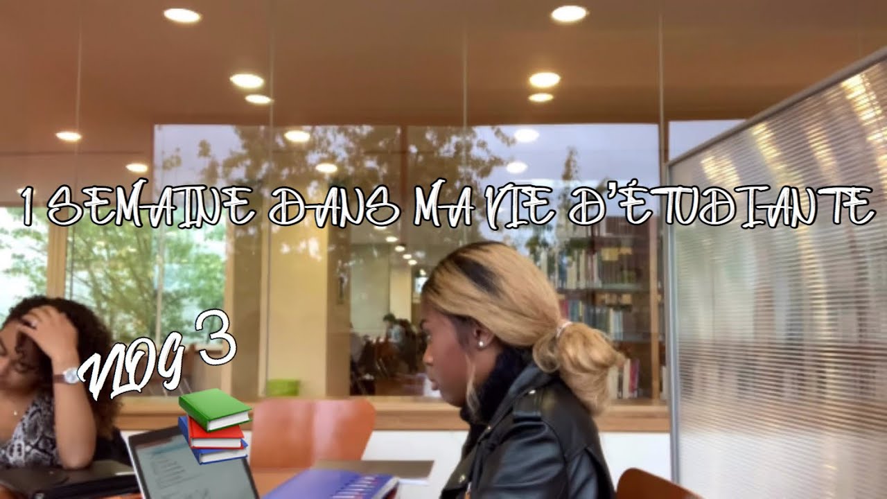 1 SEMAINE DANS MA VIE D’ÉTUDIANTE (FAC)