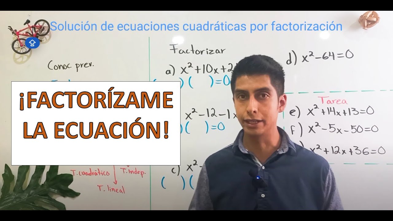 Solución de ecuaciones cuadráticas por factorización. Nivel: fácil.
