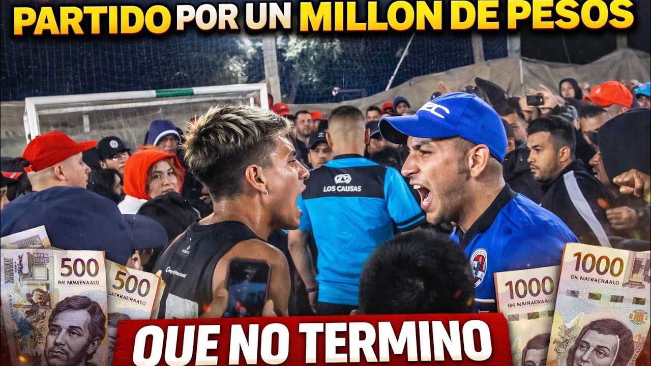 PARTIDO POR UN MILLON DE PESOS QUE NO TERMINO [LOS CAUSAS VS EL NIUPI]