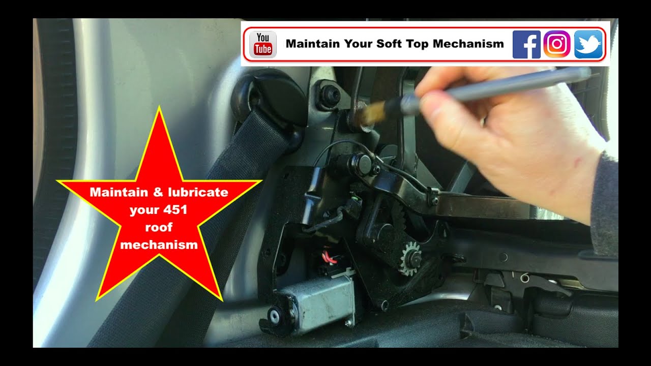 How To Service Your Smart Car Convertible Roof Mechanism