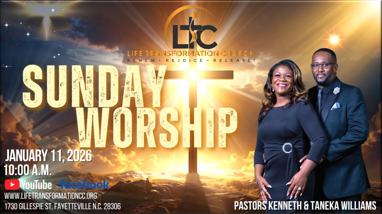 Life Transformation Church Sunday Worship