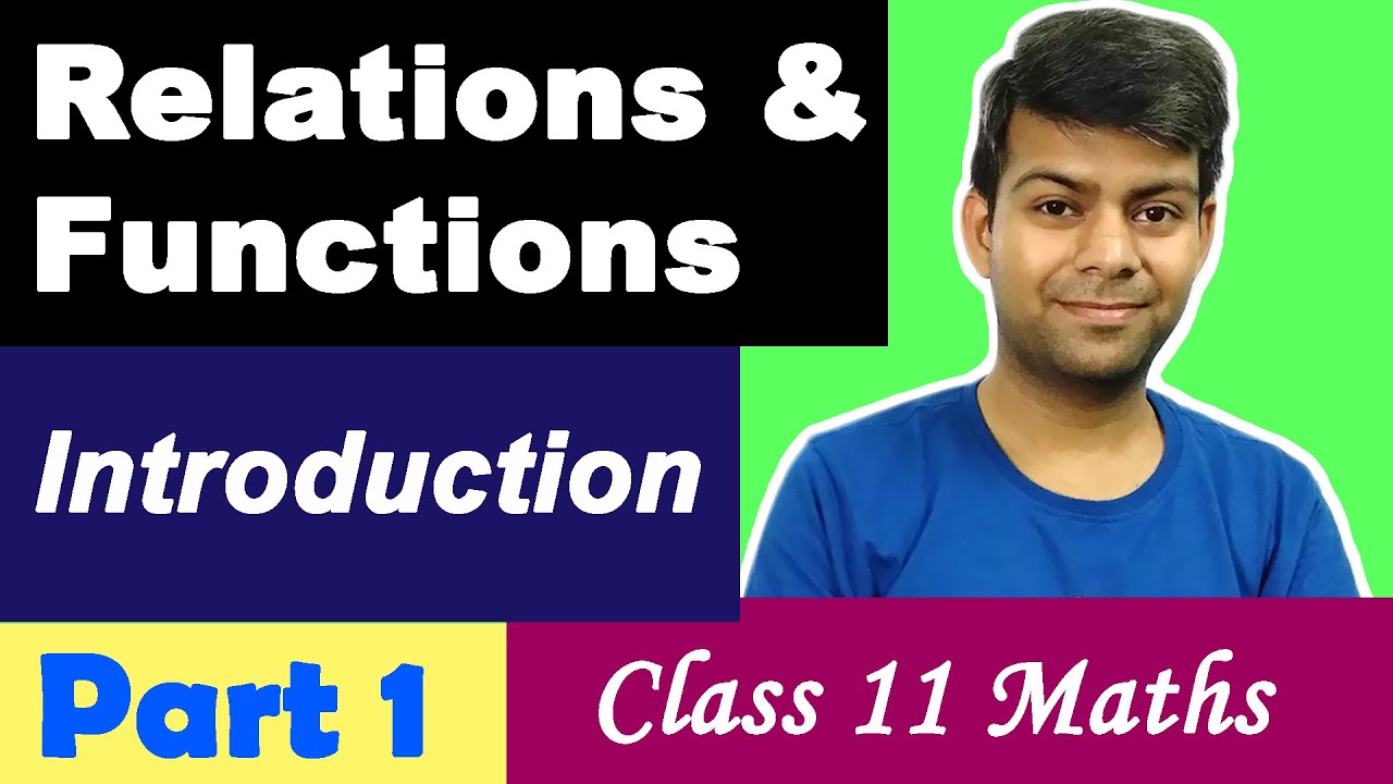 Chapter 2 - Relations and Functions | Class 11 Maths | Part 1 | Cartesian Product & Ordered Pair