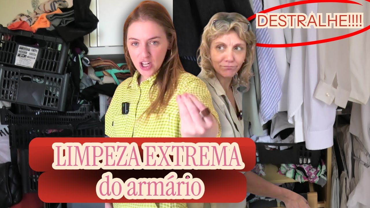 DESTRALHANDO ARMÁRIO Depois de 30 anos ACUMULANDO