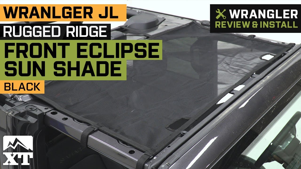 Jeep Wrangler JL 4-Door Rugged Ridge Front Eclipse Sun Shade - Black Review & Install