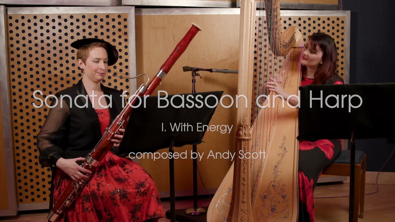 Sonata for Bassoon and Harp - I With Energy - Andy Scott