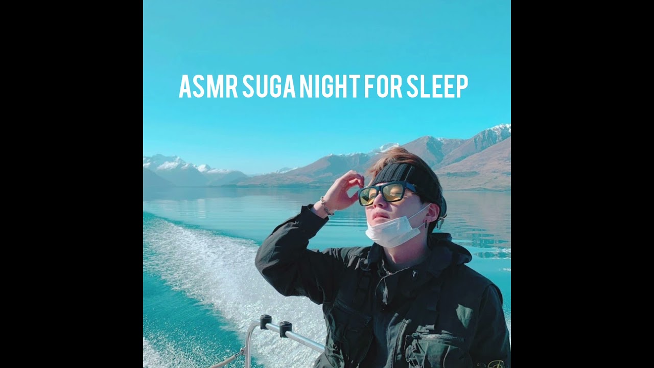 suga asmr for sleeping 💕💕 #sugaasmr #asmrbts #bts #yoongiasmr