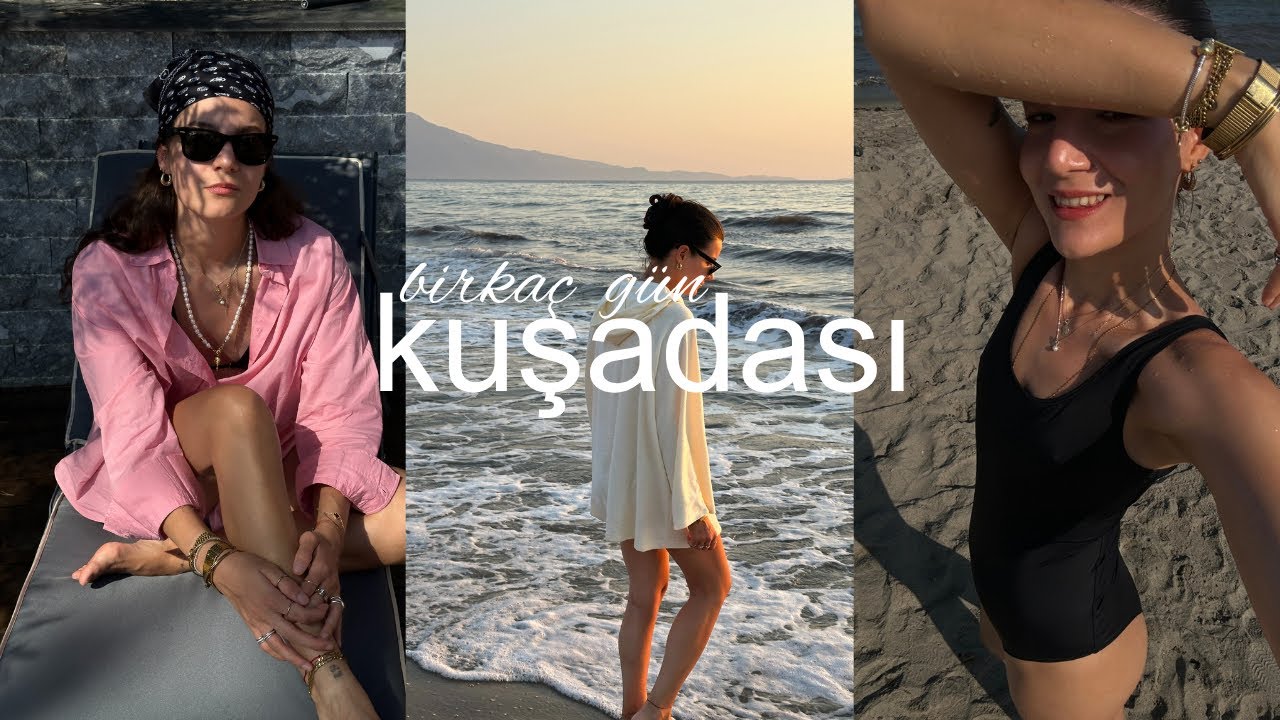 birkaç gün kuşadası | vlog