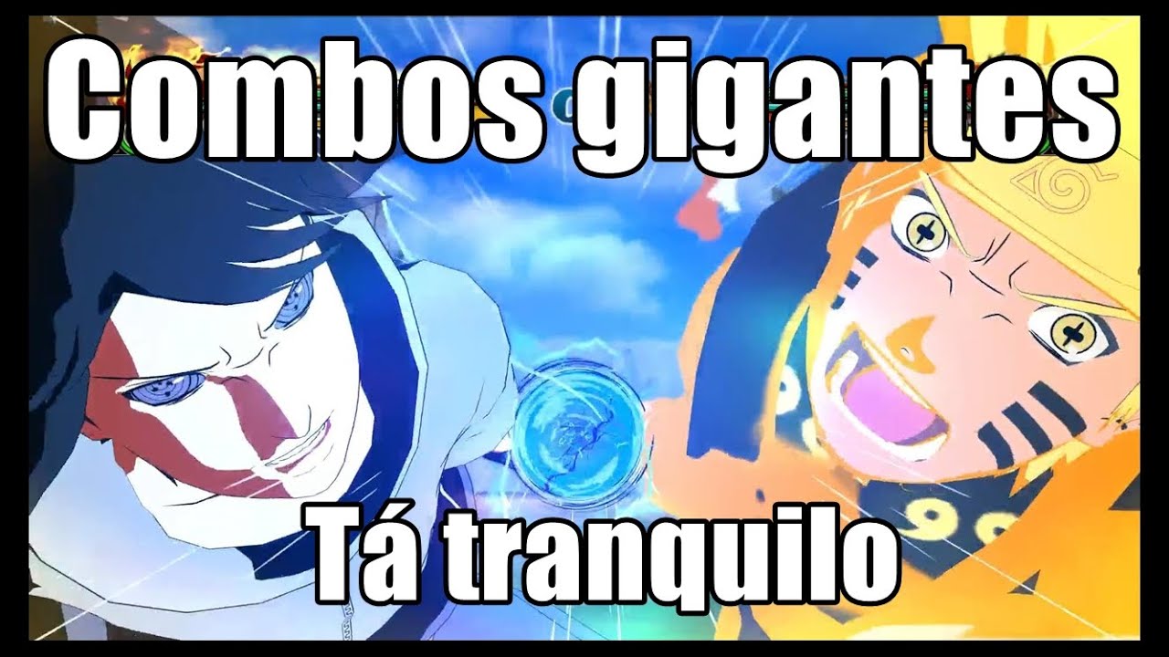 Como fazer combo infinito - Naruto shippuden Ultimate ninja Storm 4 - GAMEPLAY