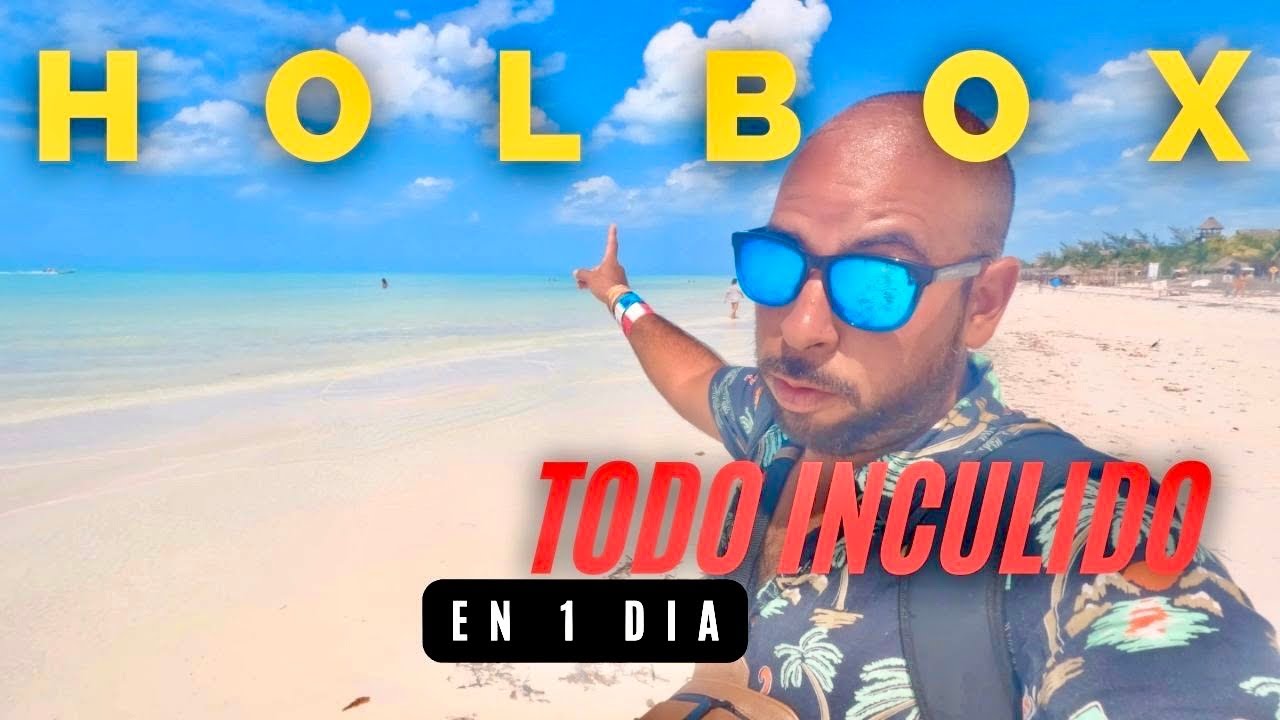 HOLBOX 🔴   TODO INCLUIDO ► desde CANCUN  en un DIA - REY TRIPS