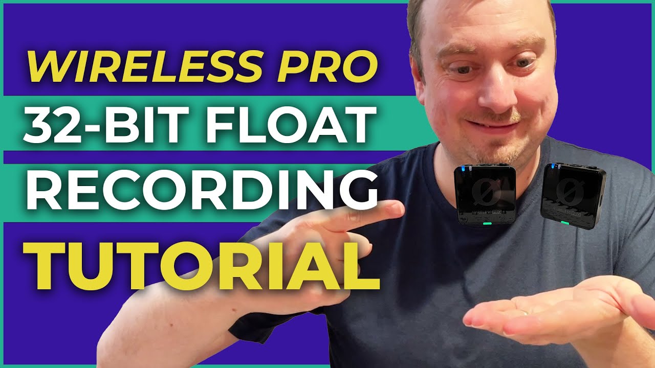 How Rode Wireless Pro’s 32-bit Float Saved My Audio: Full Tutorial!
