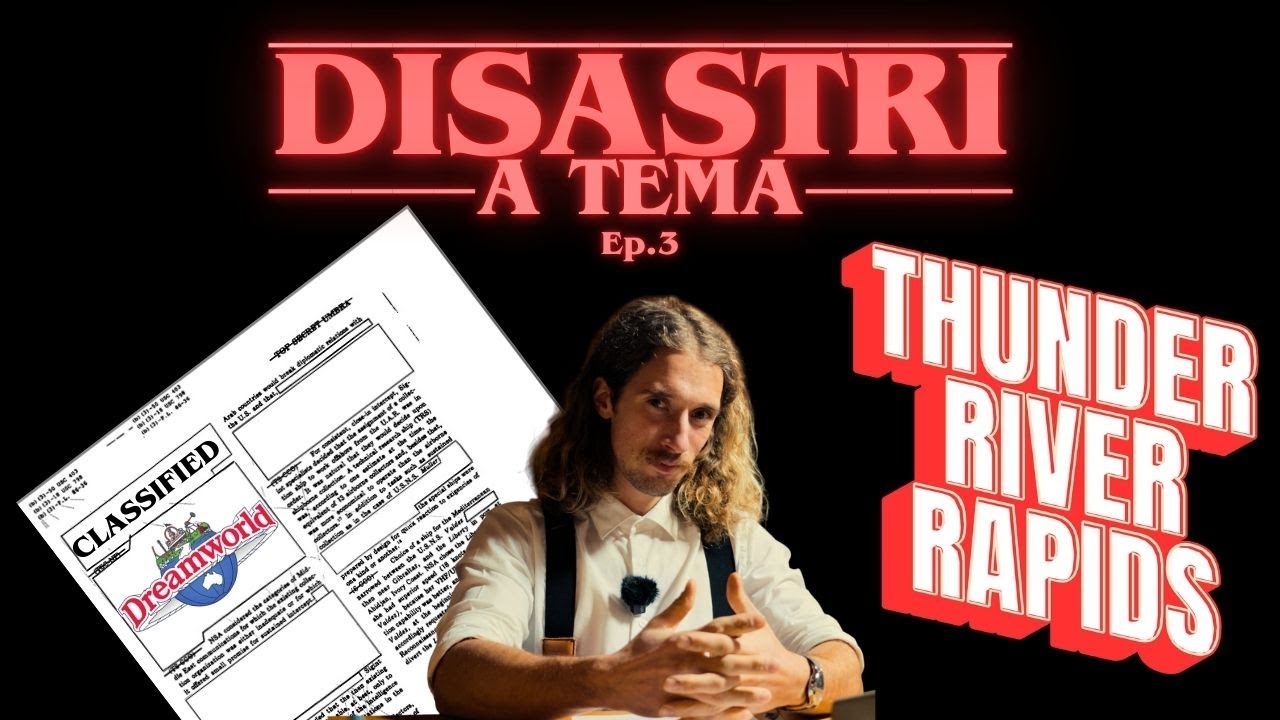 L'incidente PEGGIORE nella storia dei PARCHI | Thunder River Rapids Ride