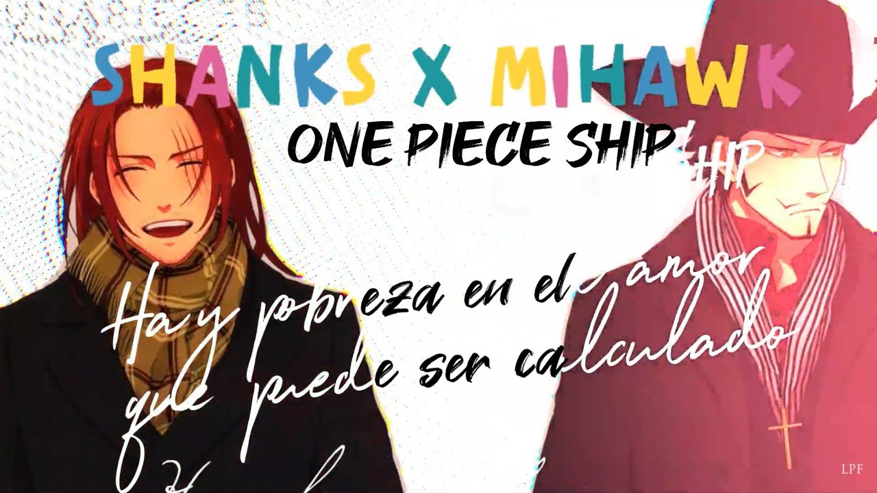 Shanks x Mihawk - Hay pobreza en el amor que puede ser calculado - BL Yaoi
